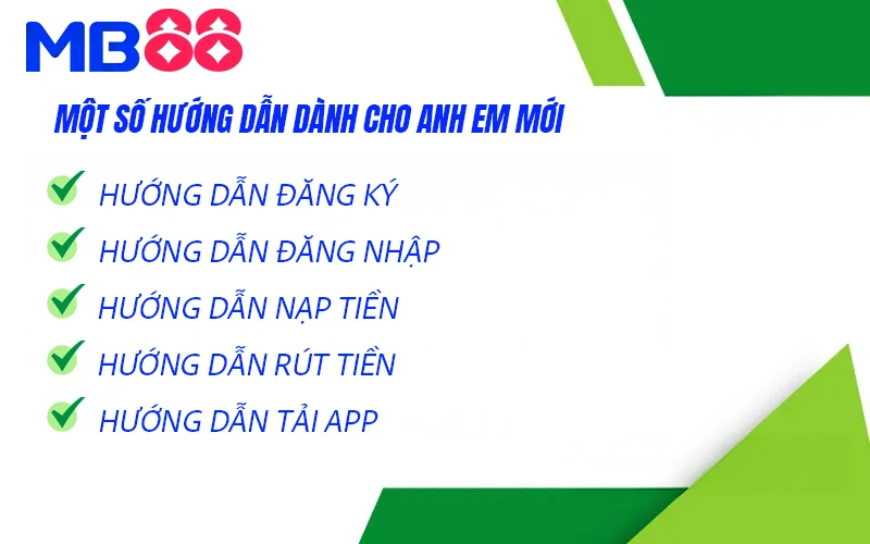 MB88 | Trang Đại Lý Uỷ Quyền Của MB88〖+88K Mỗi Ngày〗 7 Một số hướng dẫn dành cho anh em mới