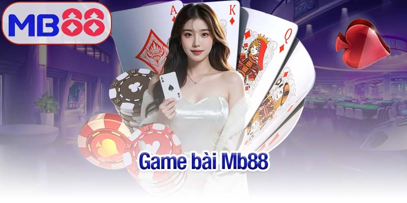 Game bài Mb88