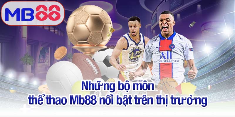 Thể thao Mb88 - Sân chơi không thể bỏ qua cho dân cược 3 Những bộ môn thể thao Mb88 nổi bật trên thị trường